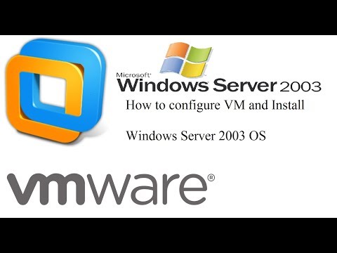 Installation of VMware and Windows 2003 Server