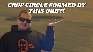 UAP Evidence | Orbs Over Crop Circles | Flying Saucers & Dragon UAP.
