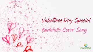 Kadalalle Cover Song Valentines Day Special Ft. Karan Nunnaguppala Ur Junction