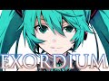 EXORDIUM ~MIKULARUS CHORUS 初音ミク