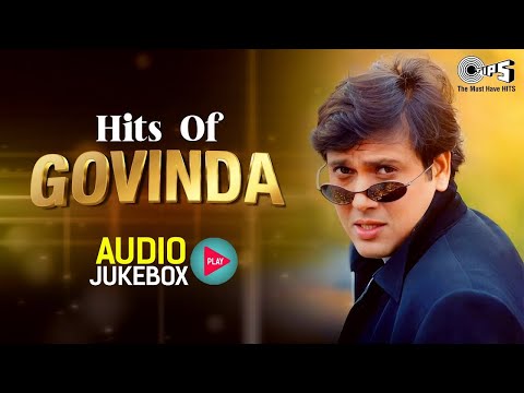 Hits Of Govinda - Audio Jukebox 