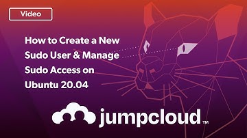 Ubuntu 20.04 Tutorial: How to Create a Sudo User & Manage Sudo Access