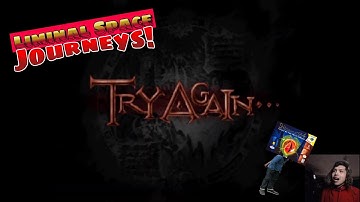 Shadowgate 64: Part 2│Liminal Space Journeys