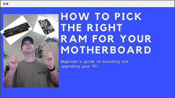How to choose the right RAM for your computer - self built, store bought, or gaming!
