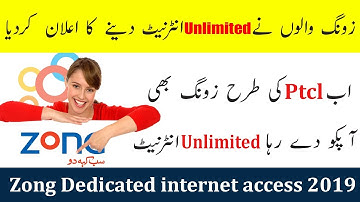 Zong 4G new Dedicated Internet access 2019