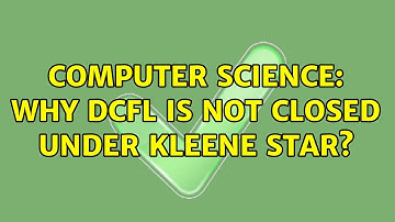 Computer Science: Why DCFL is not closed under kleene start (2 Solutions!!)