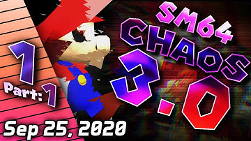 [SimpleFlips] SM64 Chaos Edition 3.0 (Run 1: Part 1) [Sep 25, 2020]