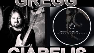 Gregg Giarelis - Five Years Of Trouble - 2012 - Mean Woman Blues - Dimitris Lesini Blues