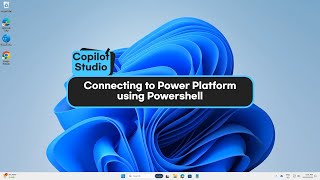 Copilot Studio. Connecting to Power Platform using Powershell #copilotstudio #powerplatform