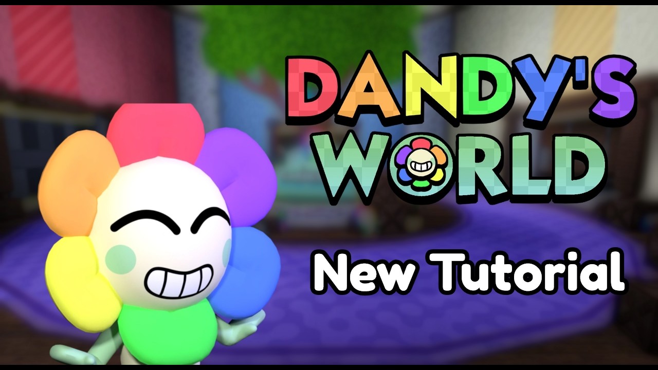 New Tutorial | Dandy's World - YouTube