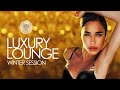 Luxury Lounge | Winter Session 2018 (Essential Chill Out Music Mix from the best Cafés and Bars)