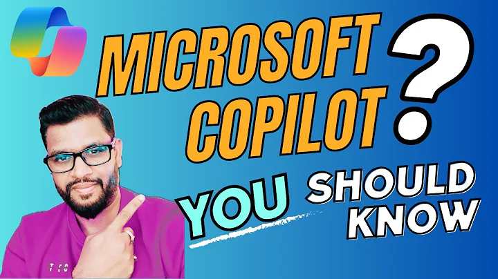 Tout sur Microsoft Copilot !