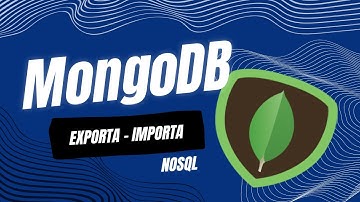 Exportar e Importar Datos - MongoDB