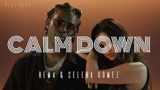 rema selena gomez - calm down (lyrics video) calm down song lyrics selena gomez