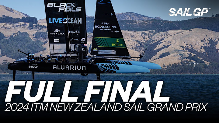 Full Final | 2024 ITM New Zealand Sail Grand Prix | 🇳🇿 v 🇫🇷 v 🇨🇦 | SailGP