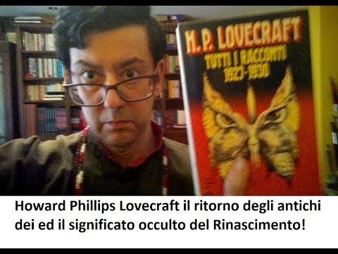 Howard Phillips Lovecraft Kadim Tanrıların Dönüşü ve Rönesansın Okült Anlamı! #SanTenChan
