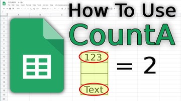 How to use COUNTA in Excel, Google Sheets - Counting the number of cells