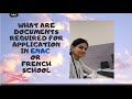 What are the documents required for admission into France School, ENAC