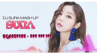 DJ SURA REMIX BLACKPINK DDU-DU DDU-DU