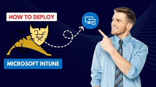 How To Deploy Apache Tomcat for Windows Using Microsoft Intune
