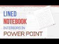 How To Create Lined Notebook Interiors In PowerPoint