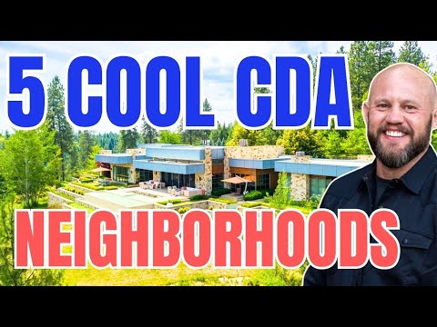 Top 5 Neighborhoods in Coeur d'Alene Idaho | Living in Coeur d'Alene Idaho | Moving to Coeur d'Alene