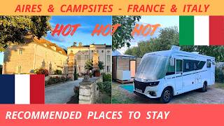 Journey FRANCE to ITALY | 3 Campsites and 2 Aires | Hand Picked Recommended Locations | Vlog 764