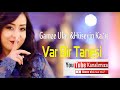 Gamze Ulaş  & Hüseyin Kağıt -  Var Bir Tanesi -  Aşk Prodüksiyon 2020