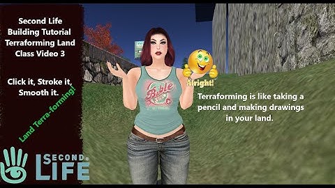 Second Life BUILDING🔨 TUTORIAL: Terraforming Land Class 3 2021