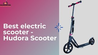 Best electric scooter - Hudora Scooter | Scooteras
