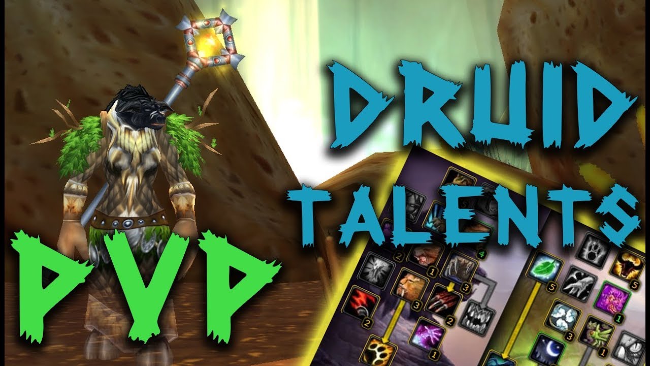 Strongest Druid Pvp Talents Level 60 Classic Wow Phase One