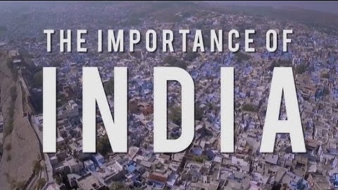 The Importance of India: Introduction [The Importance of India MOOC]