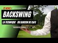 Le backswing avec la technique du garcon de cafe  cours de golf par adrien dubois