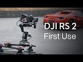 DJI RS 2 | How to Use DJI RS 2