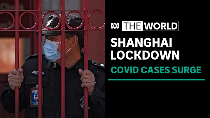 China's Shanghai launches two-phase lockdown as coronavirus surges | The World - DayDayNews