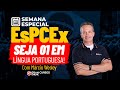 Semana especial EsPCEx - Seja 01 em Língua Portuguesa! - Com Márcio Wesley