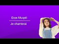 Erza muqoli je chanterai paroleslyrics