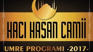 Haci Hasan Cami̇i̇ 2017 Umre