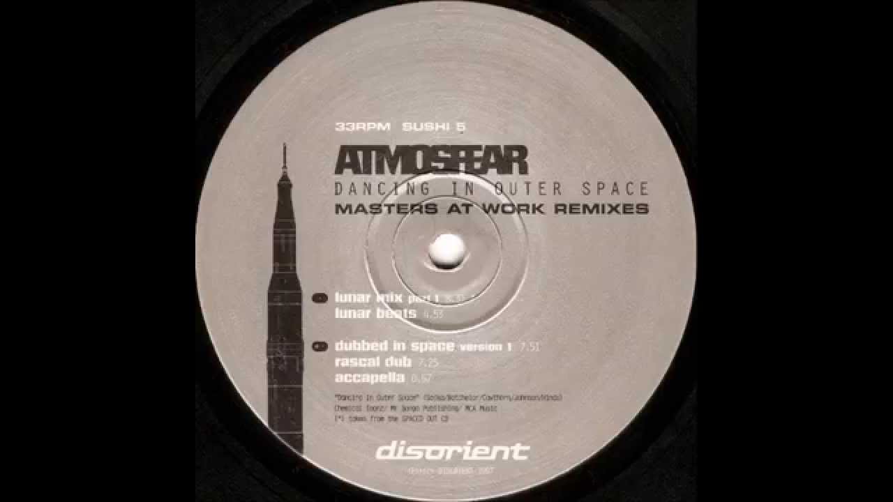 Atmosfear Dancing in Outer Space (Dubbed in Space Version 1)