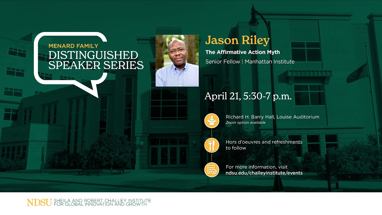 Jason Riley | Menard Distinguished Speaker Series | April 21, 2026
