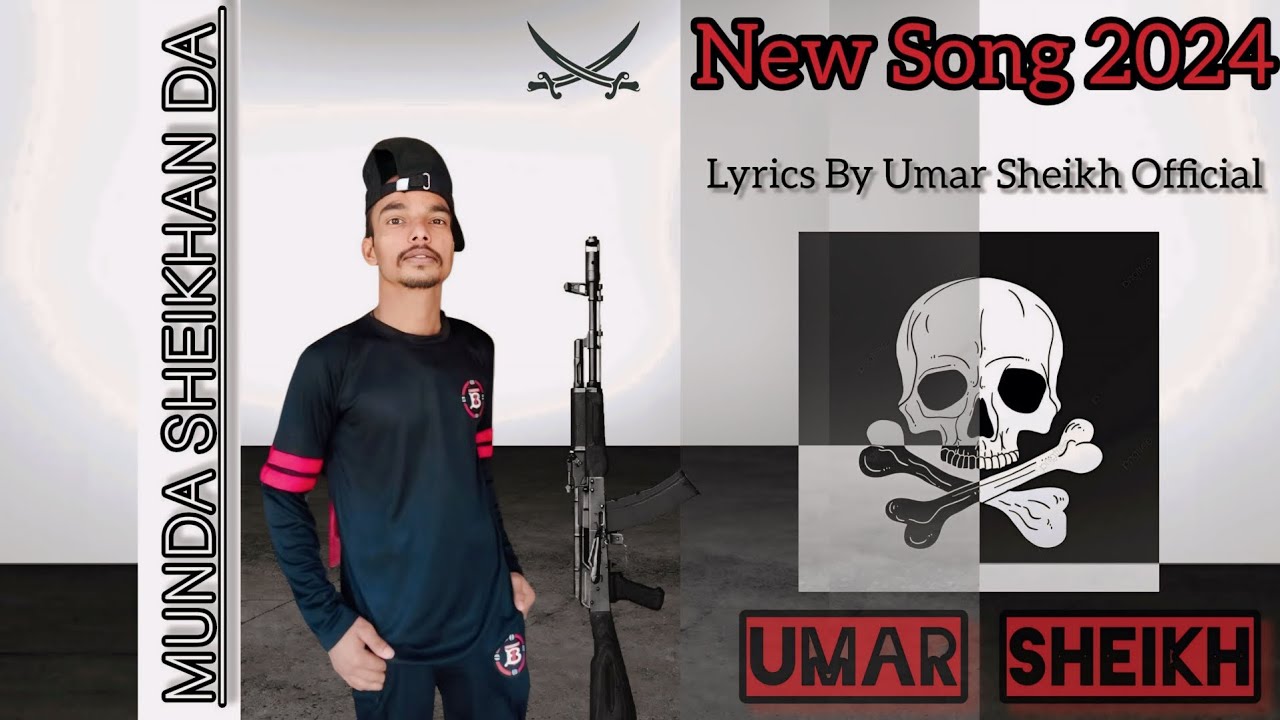 Munda Sheikhan Da [ New Song 2024 Umar Sheikh Official #trending # ...
