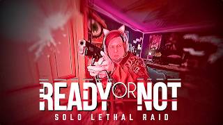 Intense Solo Apartment Raid | Ready or Not Gameplay