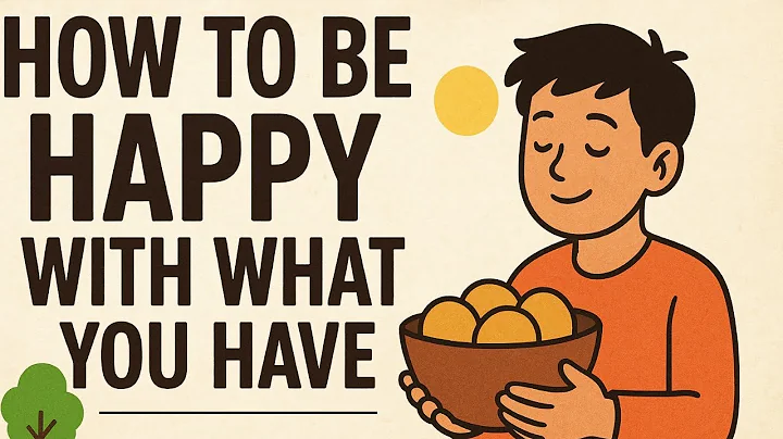 How to Be Happy With What You Have | A Motivational Moral Story About Simplicity & Sharing