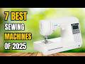 Best Sewing Machines 2026 [Dont Buy Until You WATCH This!]