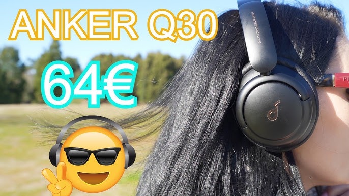 Soundcore Life Q30 Experiencia tras 6 meses de uso 🎧