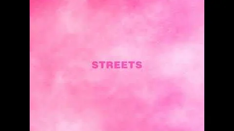 Doja Cat - Streets (Super Clean)