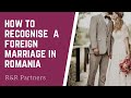 How to recognise a foreign marriage in Romania