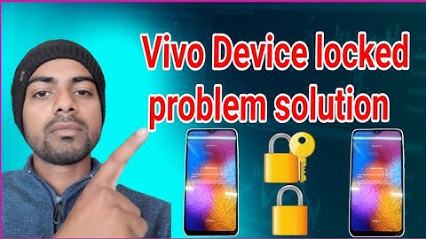 Vivo Device locked problem solution/Vivo Device locked 🔒