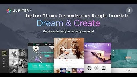 WordPress Jupiter Theme Customization || Bangla tutorials || Part-02