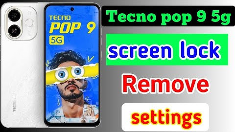 Tecno pop 9 5g mobile me screen lock remove kaise kare/how to remove screen lock in settings tecno